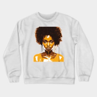 Afrocentric Woman Dripping With Melanin Crewneck Sweatshirt